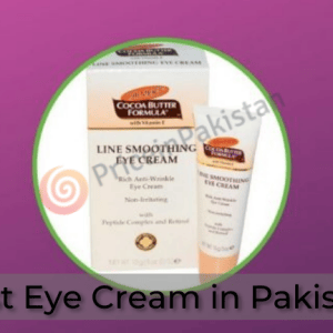 Best Eye Cream in Pakistan-pip