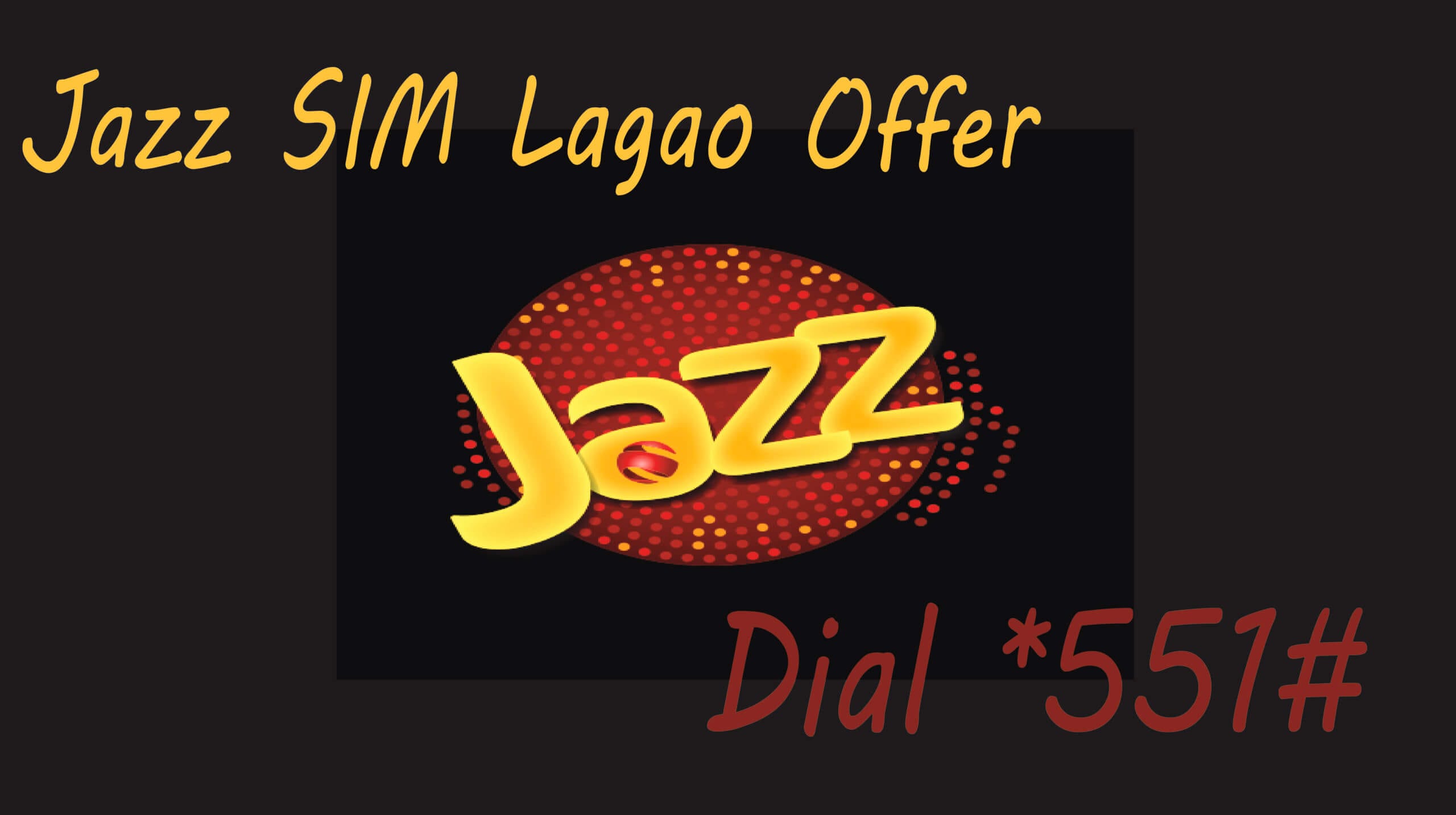 Jazz Sim Lagao Offer-Price in Pakistan