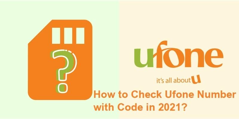 Ufone Number Check Code-Price in Pakistan